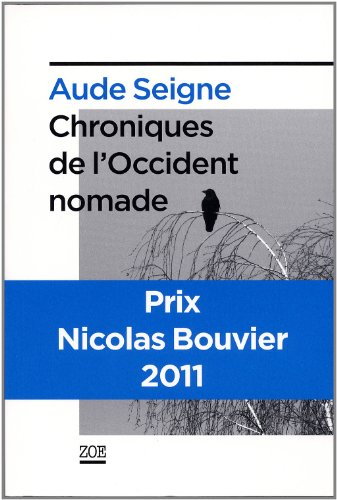 Chroniques de l'Occident nomade