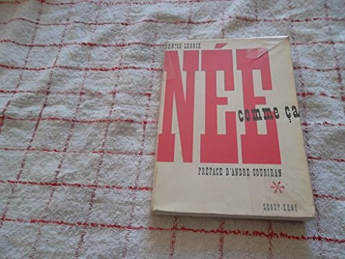 née comme ça