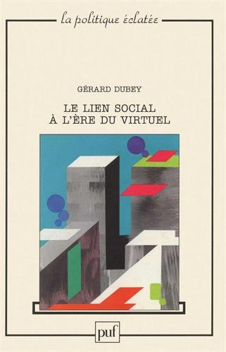 Lien social et ère virtuelle