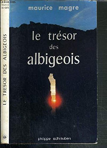 le tresor des albigeois