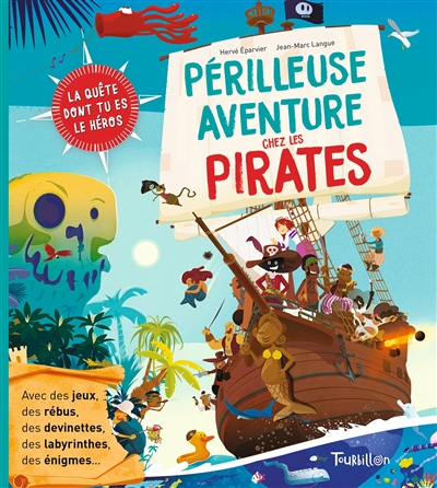 Périlleuse aventure chez les pirates