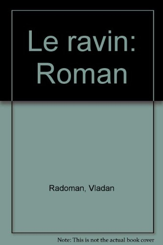 Le Ravin