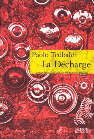 La décharge