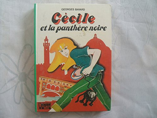 cécile et la panthère noire (bibliothèque verte)