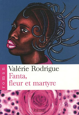Fanta, fleur et martyre