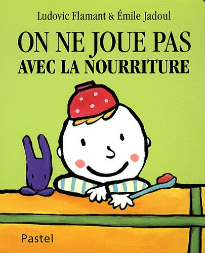 On ne joue pas avec la nourriture
