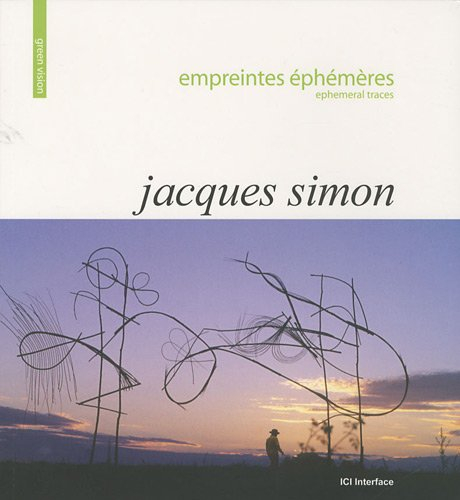 Empreintes éphémères. Ephemeral traces