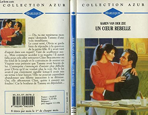 un coeur rebelle - alove untamed