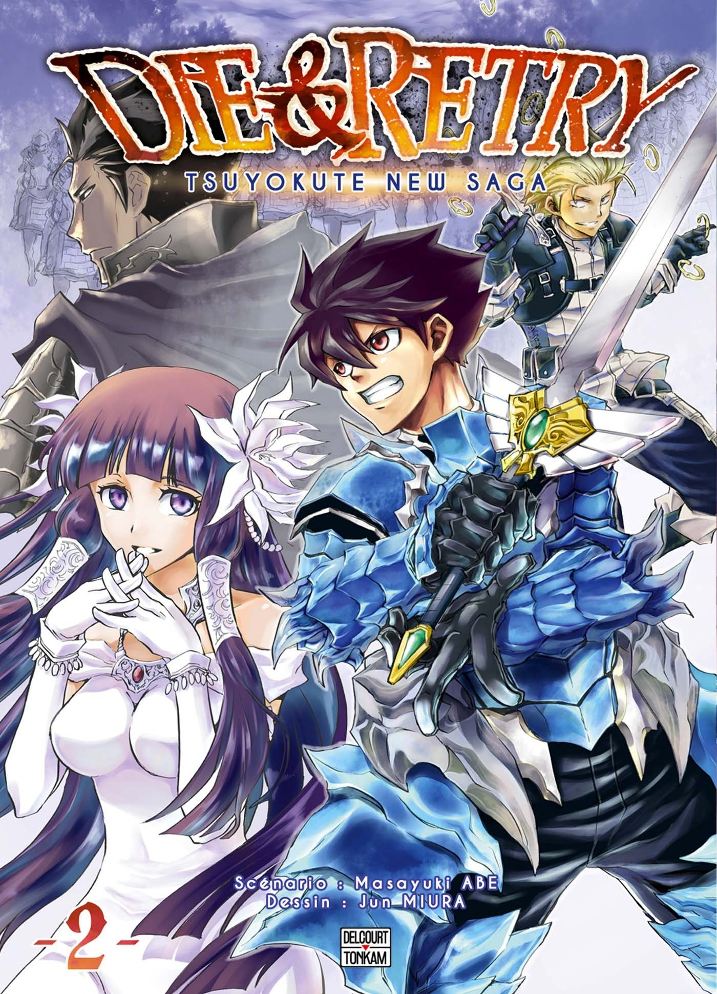 Die & retry : tsuyokute new saga. Vol. 2