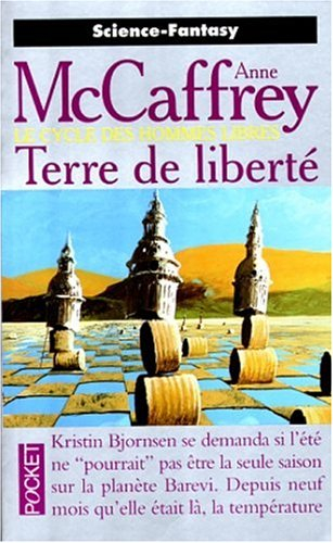 le cycle des hommes libres : terre de liberté