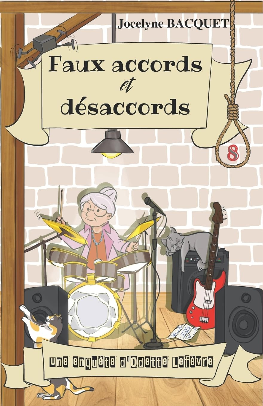 Faux accords et désaccords: Une enquête d'Odette Lefèvre