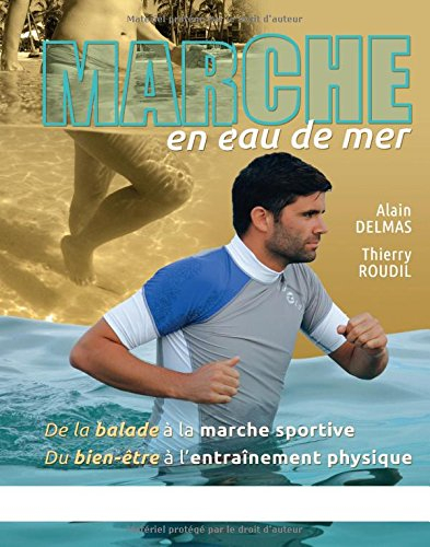 Marche en bord de mer : de la balade à la marche sportive, du bien-être à l'entraînement physique : 