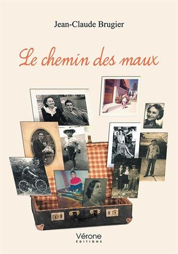Le chemin des maux (VE.VERONE)