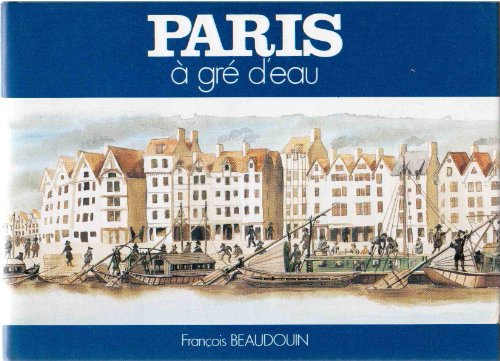 Paris à gré d'eau