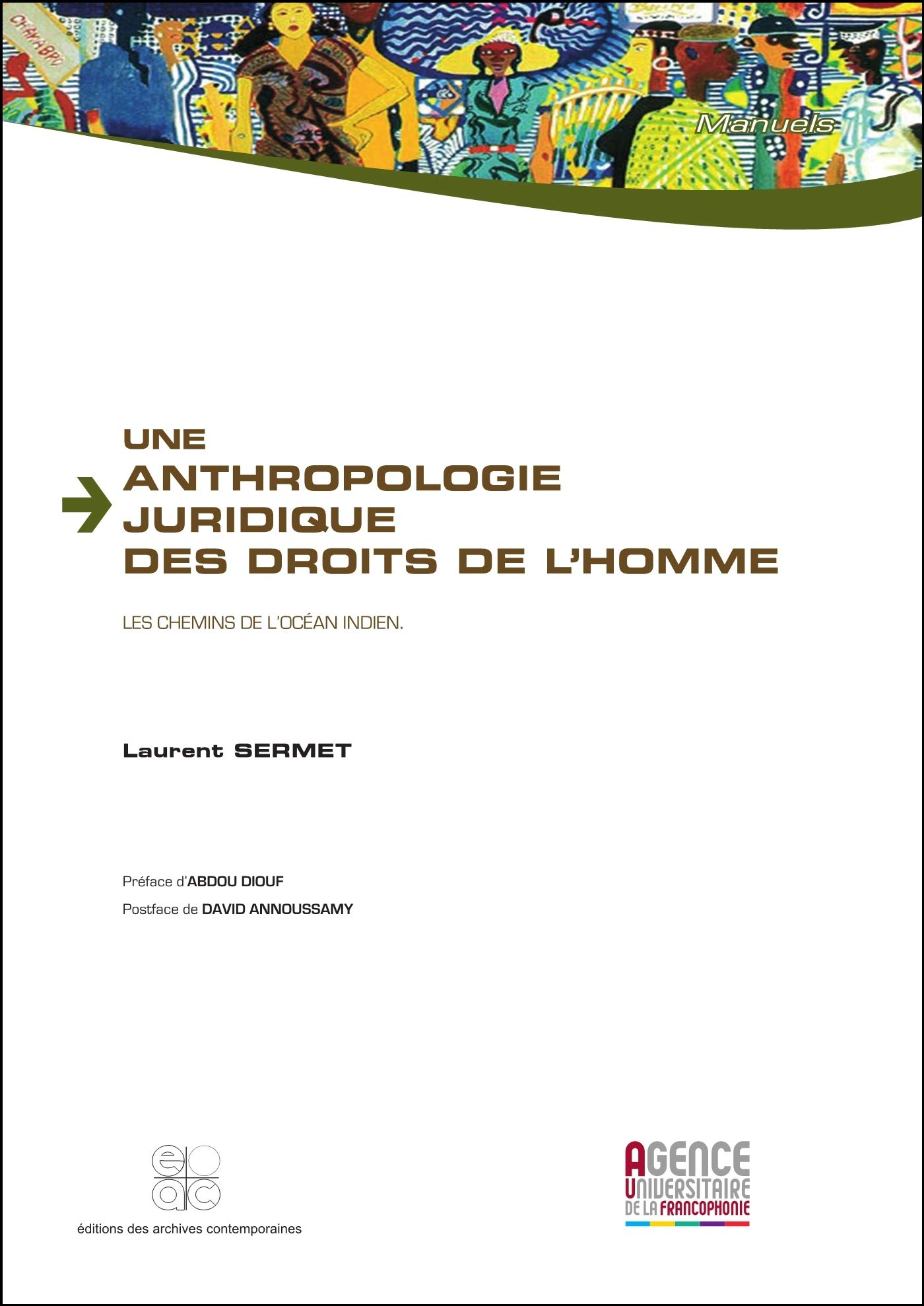 Une anthropologie juridique des droits de l'homme : les chemins de l'océan Indien