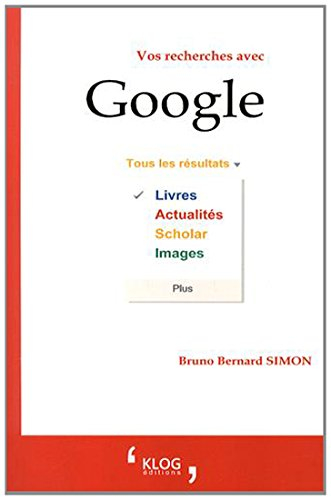 Vos recherches avec Google