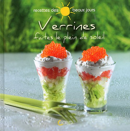 Verrines : faites le plein de soleil