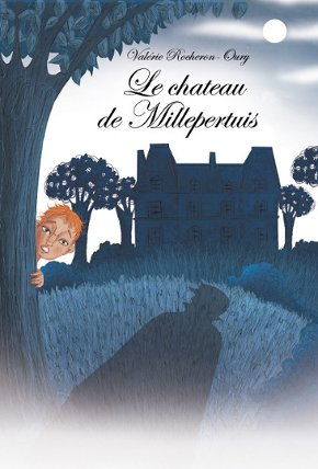 Le château de Millepertuis