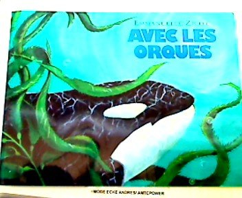 avec les orques