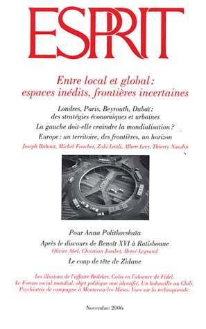 Esprit, n° 329. Entre local et global : espaces inédits, frontières incertaines