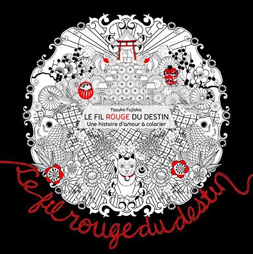 Le fil rouge du destin : une histoire d'amour à colorier