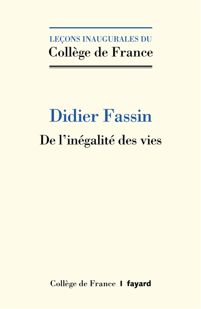 De l'inégalité des vies