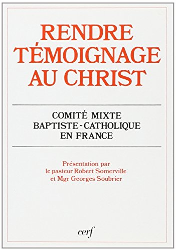 Rendre témoignage au Christ