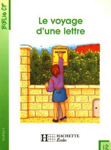 le voyage d'une lettre                                                                        100397
