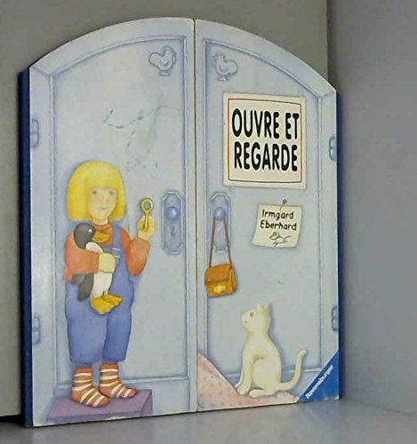 Ouvre et regarde