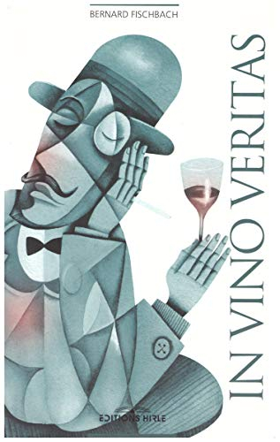 In vino veritas