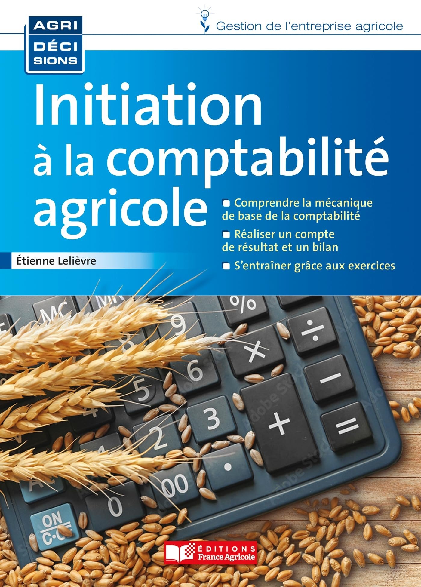 Initiation à la comptabilité agricole