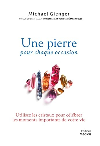 Une pierre pour chaque occasion : utilisez les cristaux pour célébrer les moments importants de votr