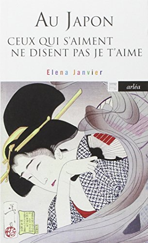 Au Japon ceux qui s'aiment ne disent pas je t'aime