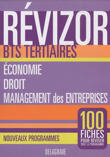 Economie, droit, management des entreprises : BTS tertiaires : nouveaux programmes