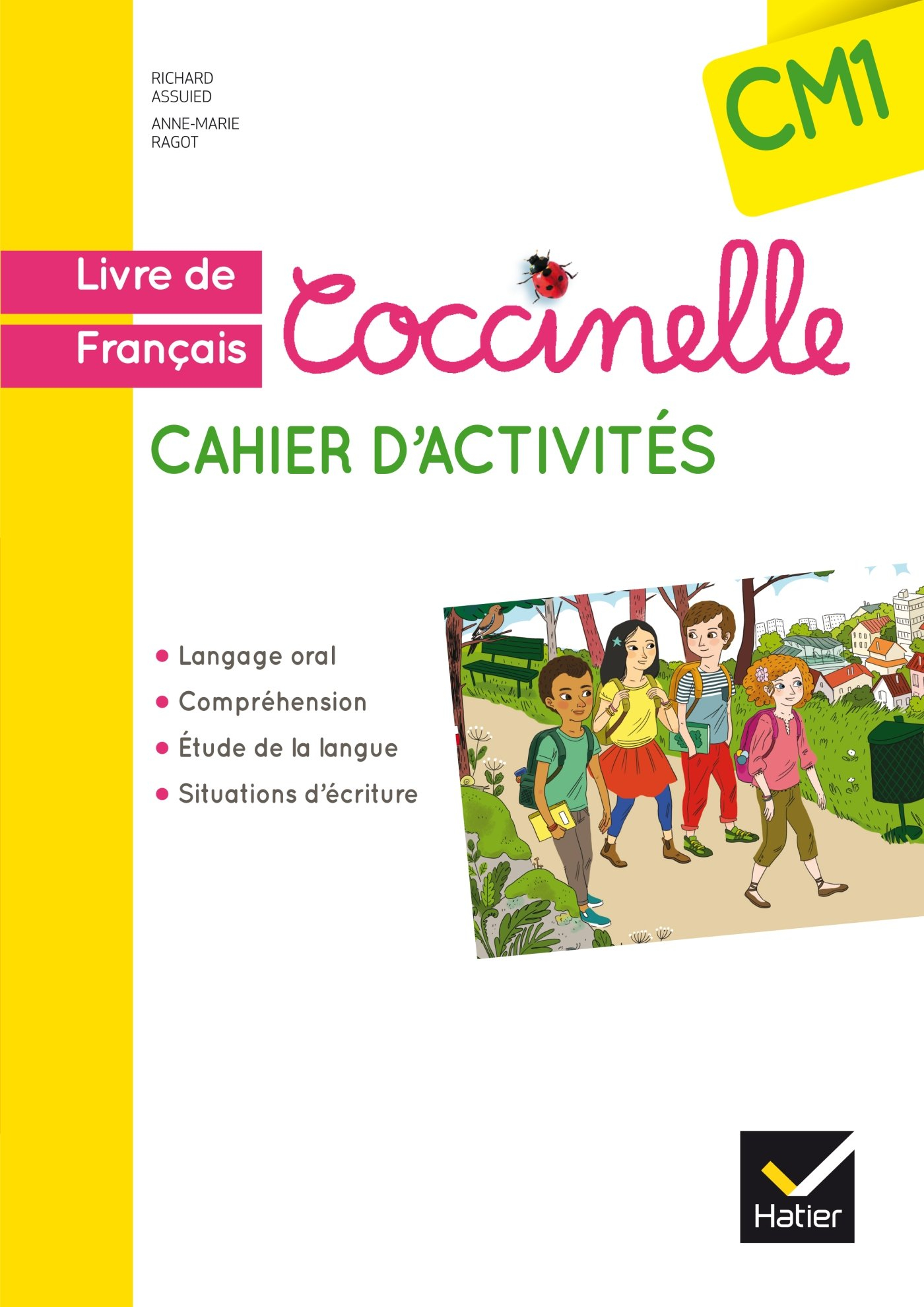 Coccinelle, livre de français, cahier d'activités CM1 : langage oral, compréhension, étude de la lan