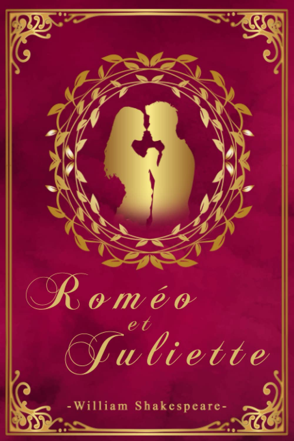 Roméo et Juliette - William Shakespeare: Édition illustrée | 156 pages Format 15,24 cm x 22,86 cm