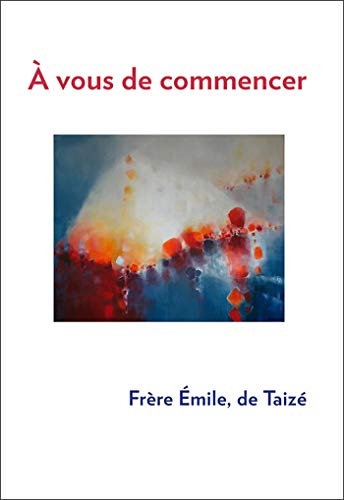 A vous de commencer