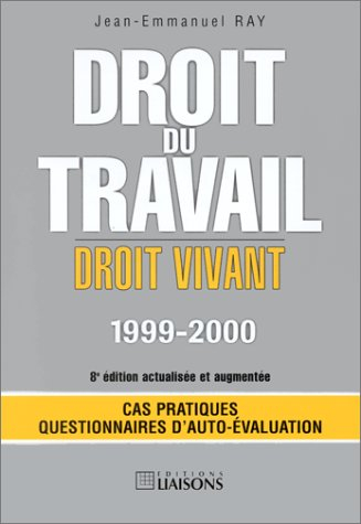 droit du travail, droit vivant, 8e édition