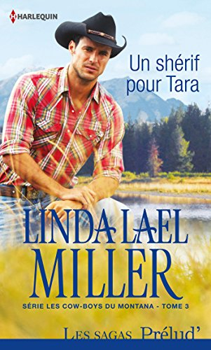 Un shérif pour Tara : les cow-boys du Montana