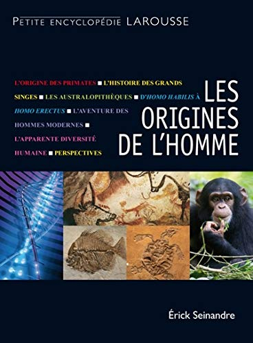 Les origines de l'homme : avant et après Lucy