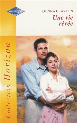 Une vie rêvée