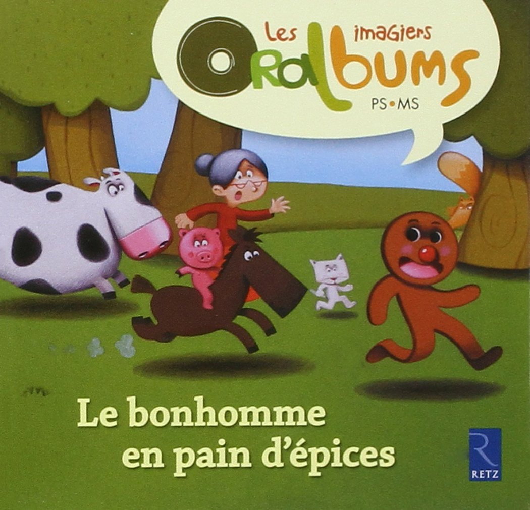 Le bonhomme en pain d'épices : PS-MS