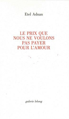 Le prix que nous ne voulons pas payer pour l'amour