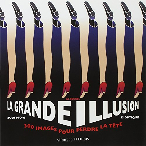 La grande illusion d'optique : 300 images pour perdre la tête