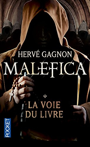 Malefica. Vol. 1. La voie du livre