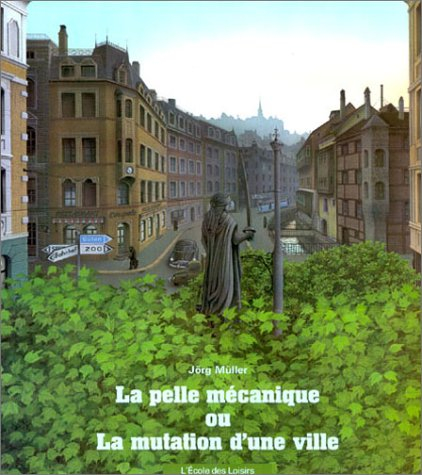 La Pelle mécanique ou la Mutation d'une ville