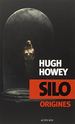 Silo. Vol. 2. Origines