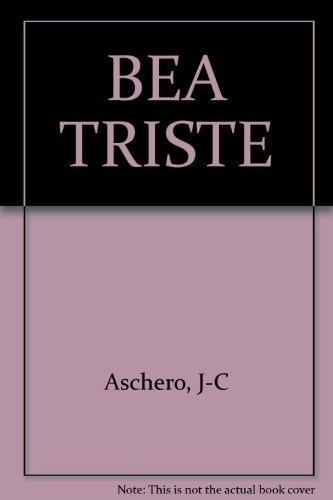Béa, triste