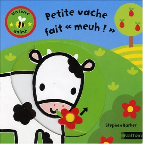 Petite vache fait meuh !