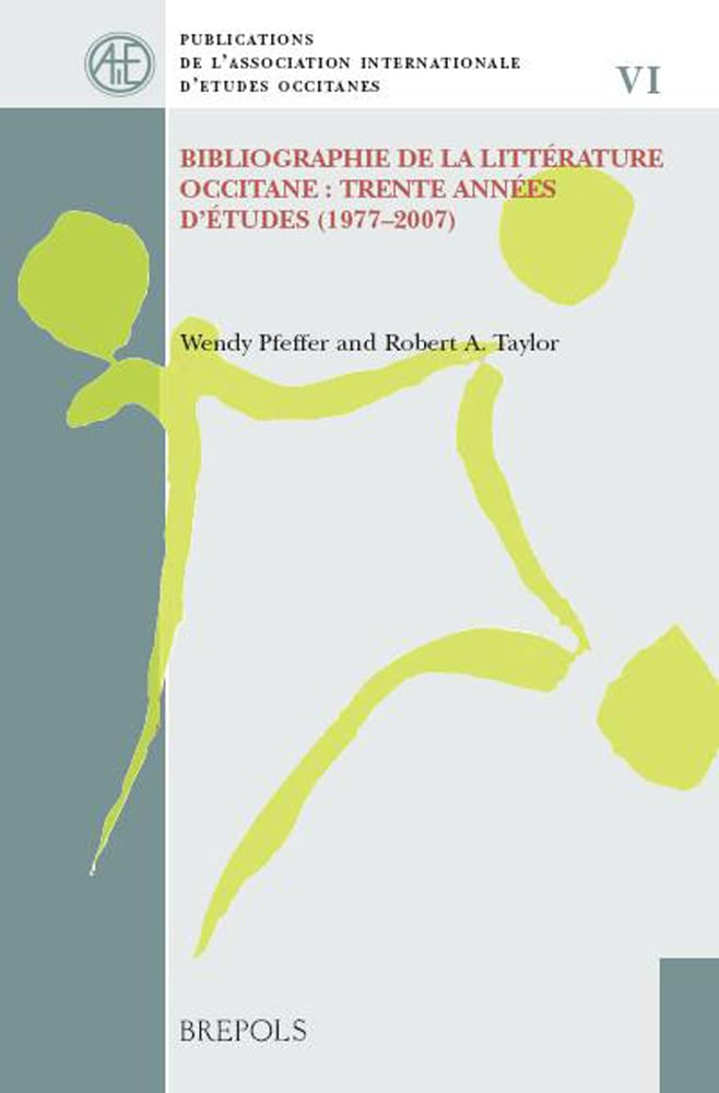 Bibliographie de la littérature occitane : trente années d'études, 1977-2007